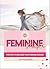 Feminine Freedom: The Path ...