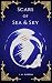 Scars of Sea & Sky