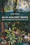 Man against Being...