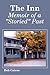 The Inn: Memoir of a "Stori...