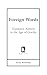 Foreign Words: Translator-Authors in the Age of Goethe (Kritik: German Literary Theory and Cultural Studies)