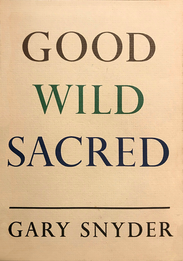 Good Wild Sacred
