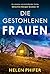 Die gestohlenen Frauen: Ein rasanter und mitreißender Thriller (Detective Morgan Brookes 10) (German Edition)