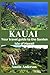 KAUAI: Your travel guide to...