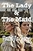 The Lady and The Maid