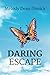Daring Escape