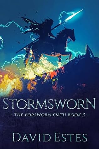 Stormsworn (The Forsworn Oath, #3)