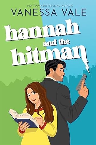 Hannah and the Hitman (The Hitman and The Fixer Book 1)
