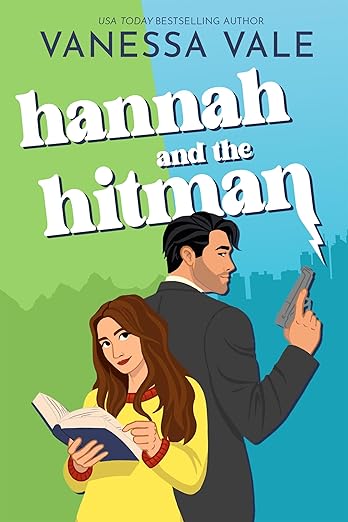 Hannah and the Hitman (The Hitman and The Fixer Book 1)