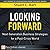 Looking Forward: Next Generation Business Strategies for a Post-Crisis World