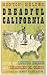 Dreadful California : Being...