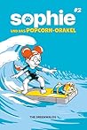 Sophie und das Popcorn-Orakel (Inch Familie 2)