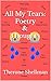 All My Tears: Poetry & Thou...