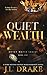 Quiet Wealth (Discreet Edit...