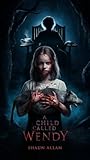 A Child Called Wendy
