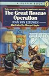 The Great Rescue Operation by Jean Van Leeuwen