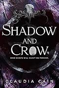 Shadow and Crow