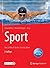 Sport: Das Lehrbuch für das...