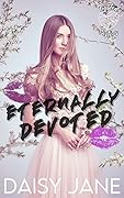Eternally Devoted