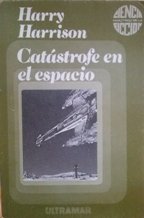 Portada de Catástrofe en el espacio, de Harry Harrison