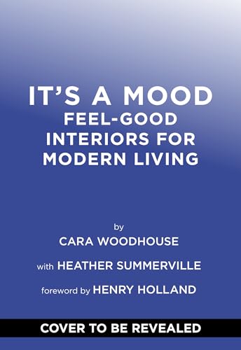It's a Mood: Your home. Your vibe. (Hardcover)