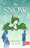 The Snow Trillium