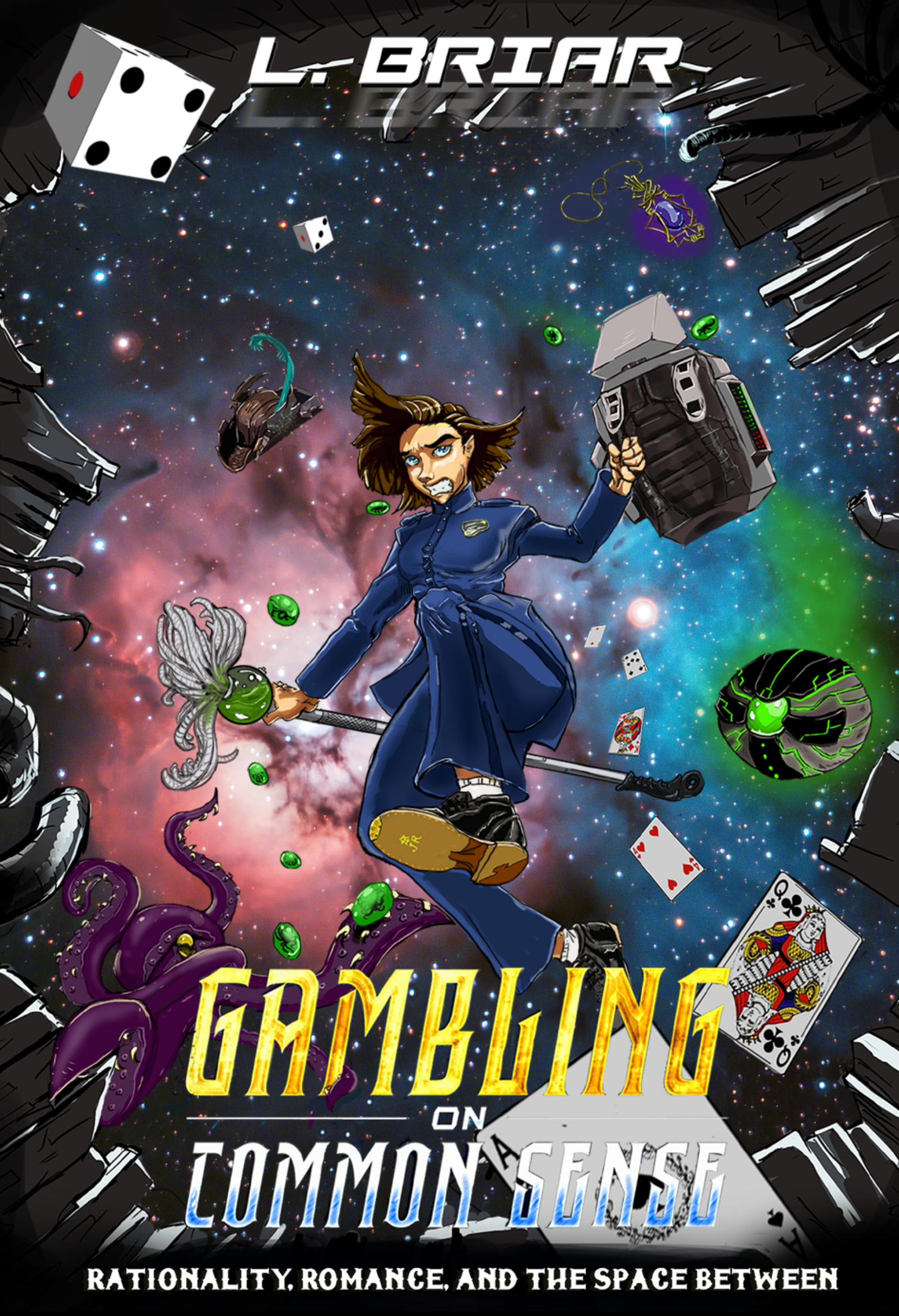 Gambling on Common Sense: Rationality, Romance, and The Space Between