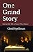 One Grand Story: How the Bi...