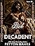 Rich & Decadent by Peyton Banks