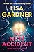 The Next Accident by Lisa Gardner
