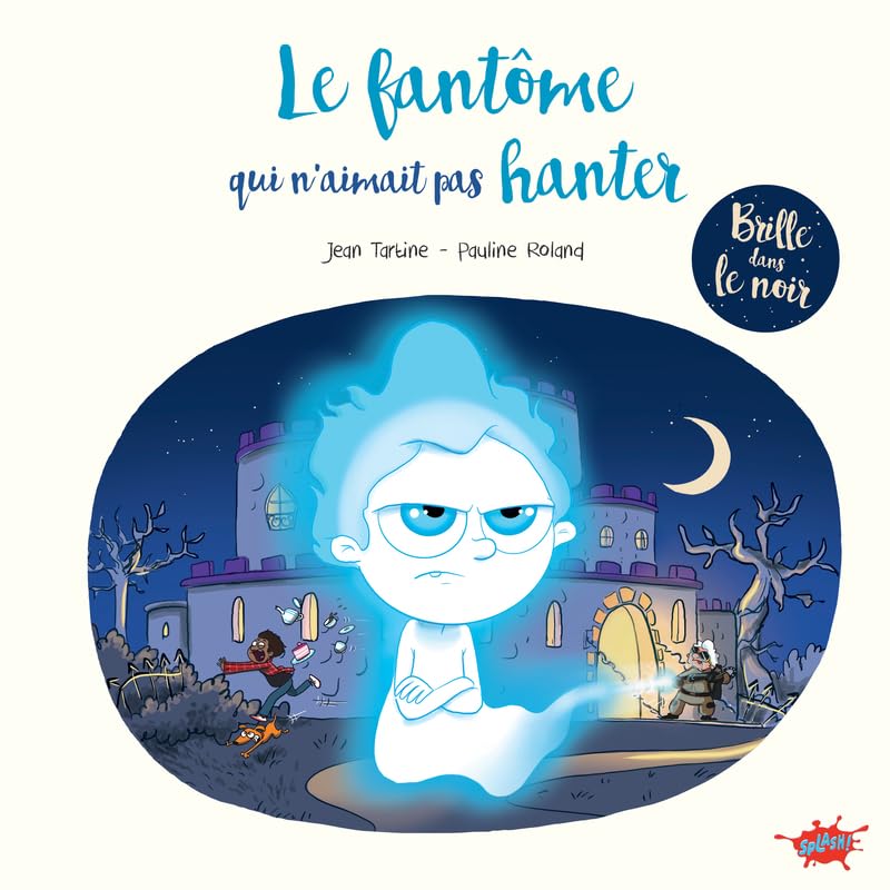 Le Fantôme qui n'aimait pas hanter (Hardcover)