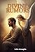 Divine Rumors