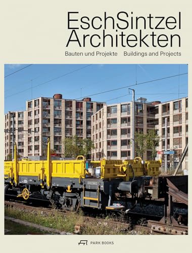 Esch Sintzel Architekten: Buildings and Projects (Hardcover)