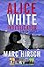 Alice White Investigator 5 ...
