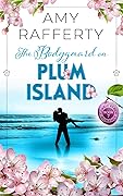 The Bodyguard on Plum Island
