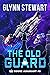 The Old Guard (House Adamant, #2)