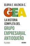 El GEA: la histor...