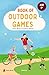 Book of outdoor games: Lear...