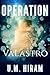 Operation Valastro (Promise...