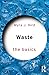 Waste by Myra J. Hird