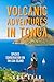 Volcanic Adventures in Tonga by Ann Göth