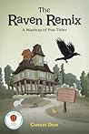 The Raven Remix: A Mashup of Poe Titles (HOT ROD Decodable Books)