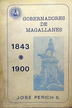 Gobernadores de Magallanes 1843-1900 (Paperback)