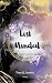 Lost Minded: Im Geiste verloren. (German Edition)