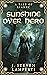 Sunshine over Hero by J. Steven Lamperti Sunshine over Hero by J. Steven Lamperti