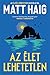 Az élet lehetetlen