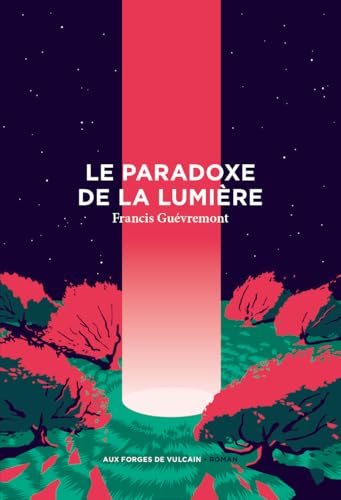 Le Paradoxe de la lumière (Kindle Edition)