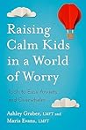 Raising Calm Kids...