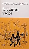 Los carros vacíos