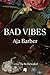 Bad Vibes